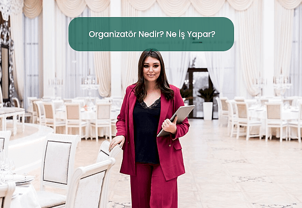Organizatörler